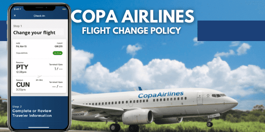 Copa Airlines Flight Change Policy - Change your Copa Airlines flight tickets without any hassle